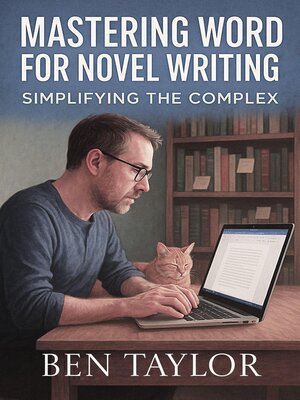 cover image of Mastering Word for Novel Writing